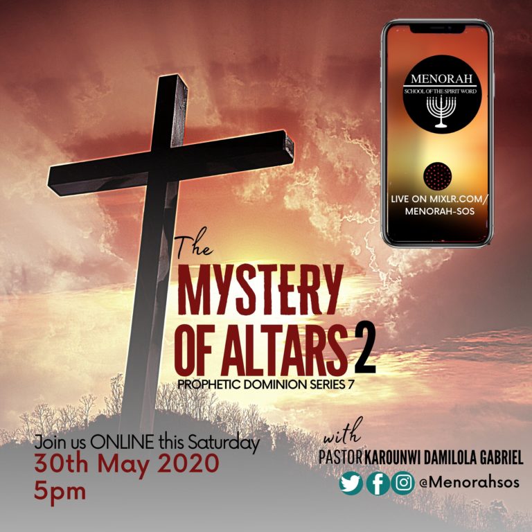 Read more about the article The Mystery Of Altars (Part Two)