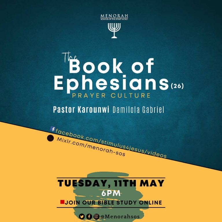 Read more about the article The Book of Ephesians Part 26 (Prayer Culture)