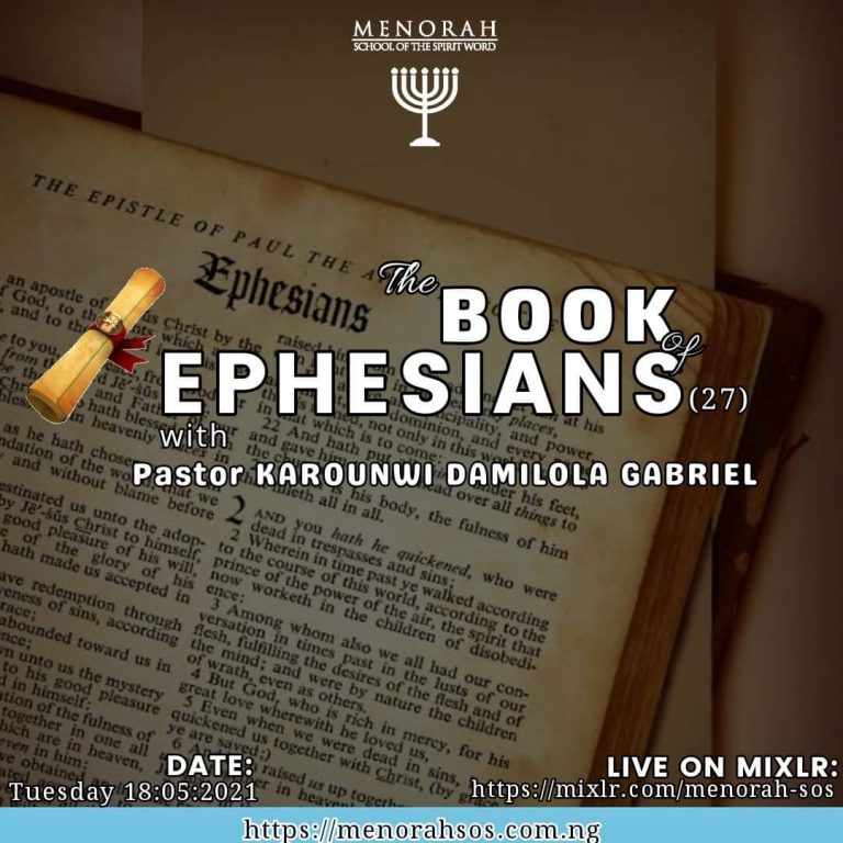 Read more about the article The Book of Ephesians Part 27