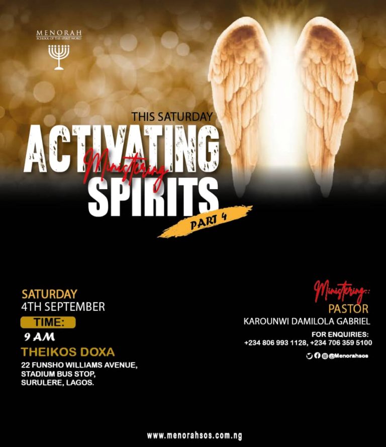 Read more about the article Activating the Ministering Spirit Part 4