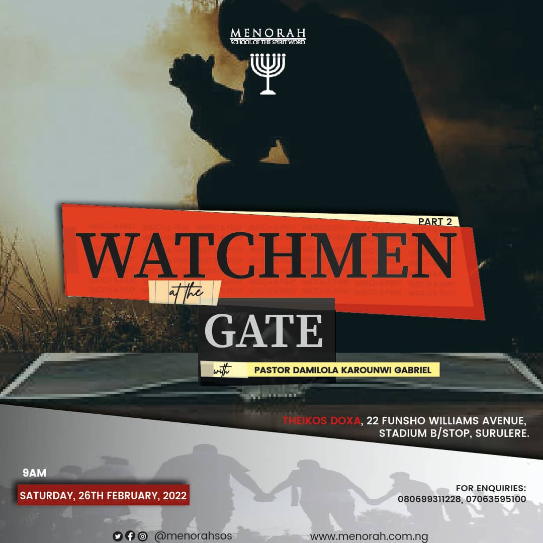 You are currently viewing Watchmen At The Gate (Part Two)