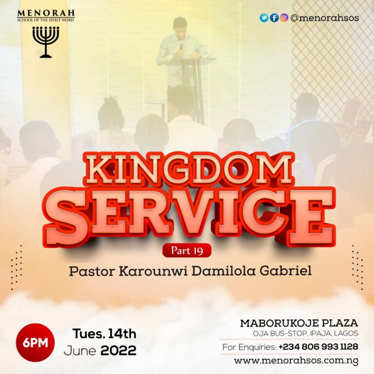 Read more about the article Kingdom Service (Part 19)