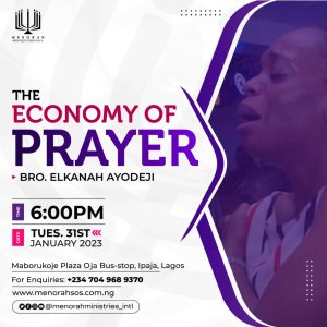 Read more about the article The Economy of Prayer – Bro. Elkanah Ayodeji