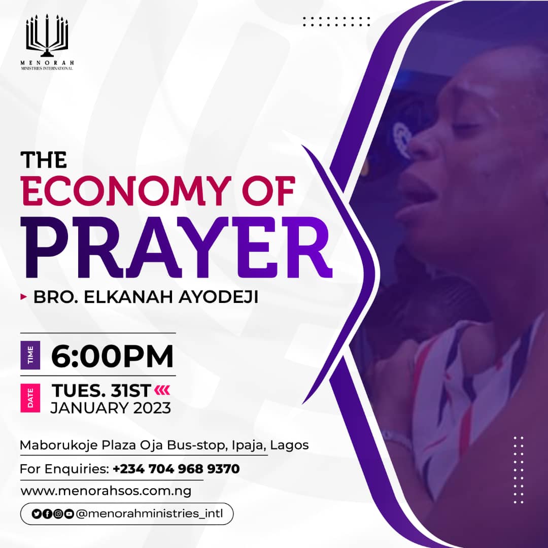 You are currently viewing The Economy of Prayer – Bro. Elkanah Ayodeji