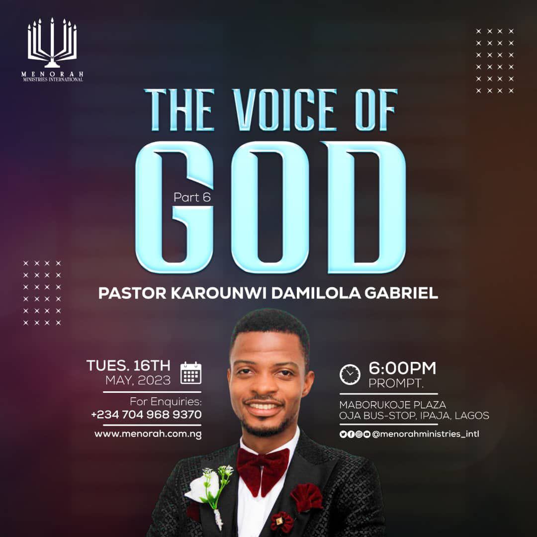 You are currently viewing The Voice of God Part 6 – Pastor Karounwi Damilola Gabriel