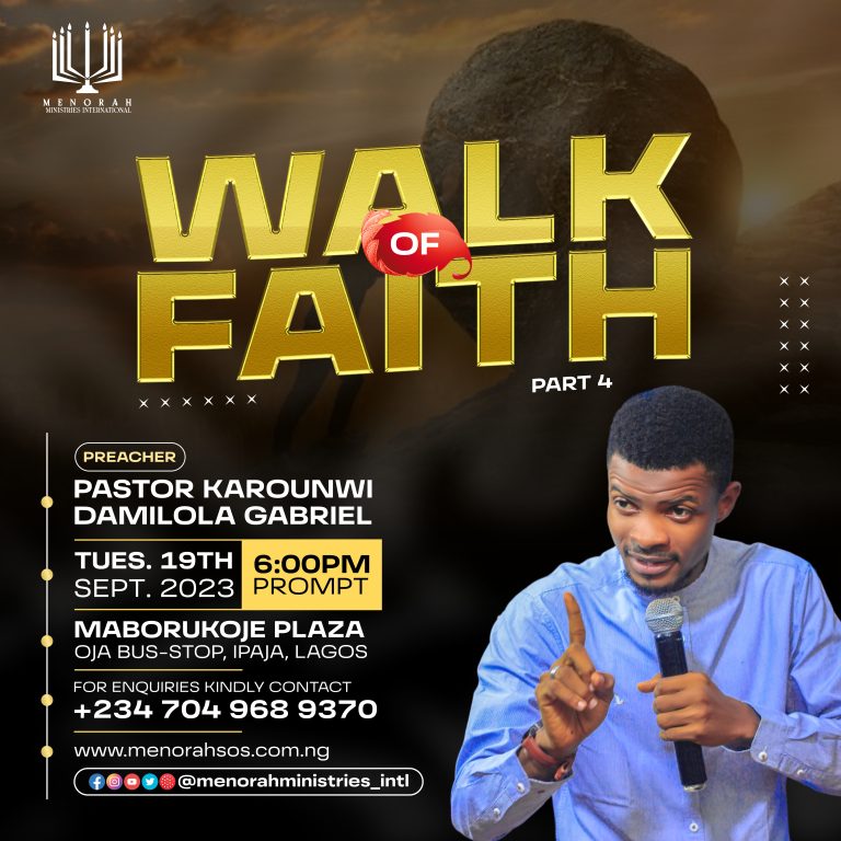 Read more about the article Walk Of Faith (Part Four)