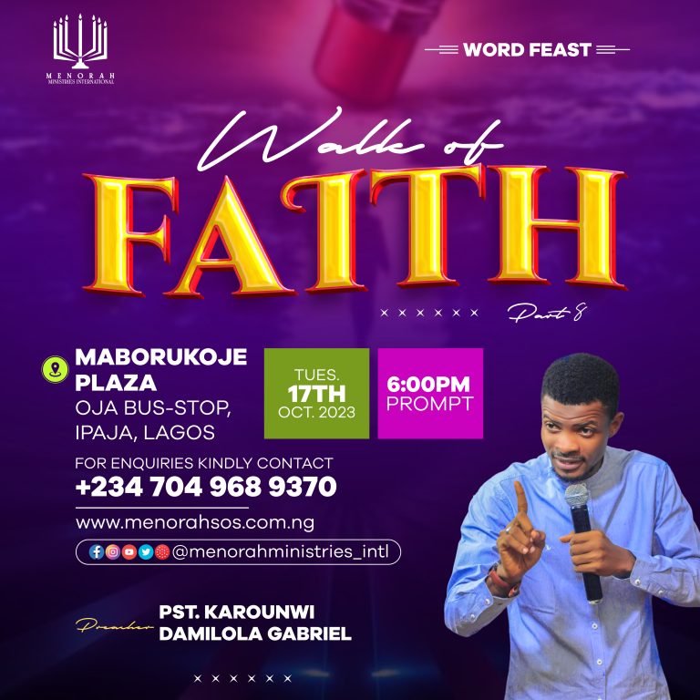 Read more about the article Walk Of Faith (Part Eight)