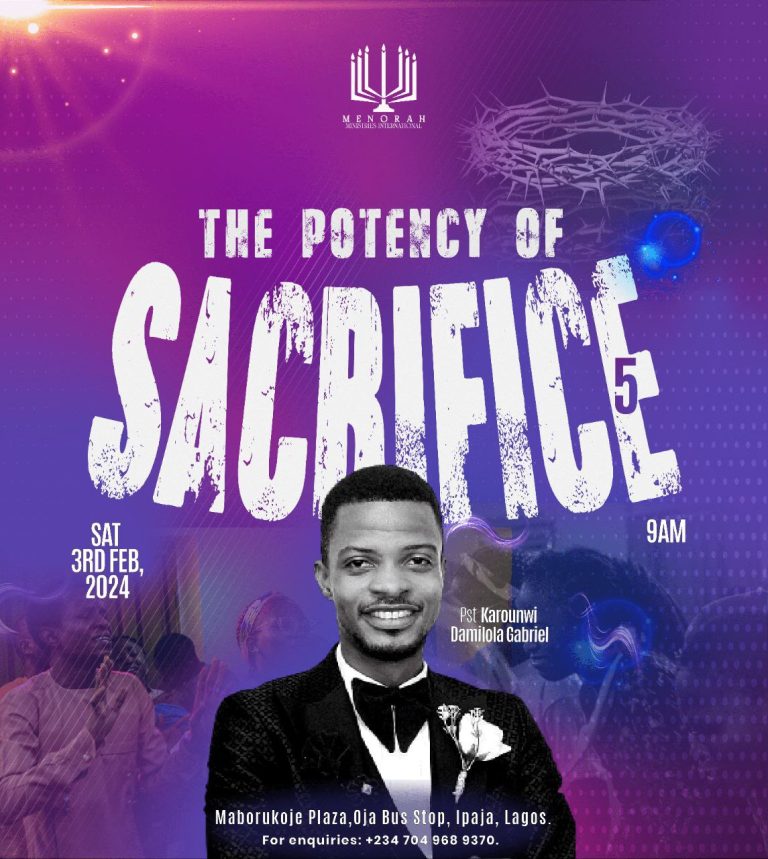 Read more about the article The Potency Of Sacrifice 5 (The Sacrifice Of The Word And Prayer)